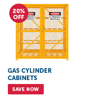 Pro_Cta_Gas Cylinder Cabinets - Save Now