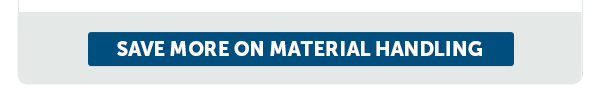 Cta_Save More On Material Handling