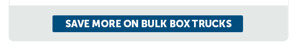Cta_Save More On Bulk Box Trucks