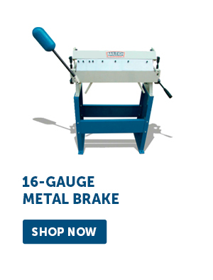 Pro_Cta_16-Gauge Metal Brake - Shop Now