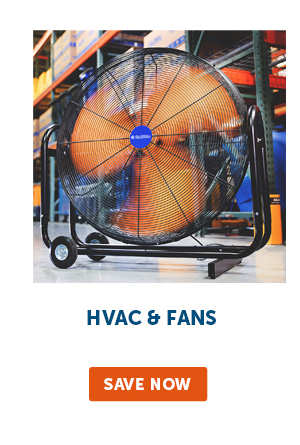 Pro_Cta_HVAC & Fans - Save Now