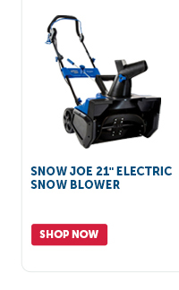 Pro_Cta_Snow Joe 21" Electric Snow Blower - Shop Now