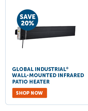 Pro_Cta_Global Industrial Wall-Mounted Infrared Patio Heater - Shop Now