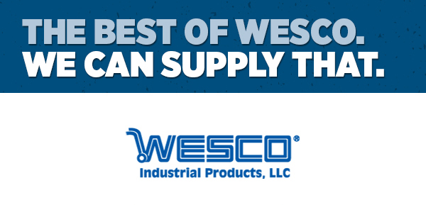 Her_The Best Of Wesco. We Can Supply That.