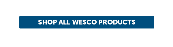 Cta_Shop All Wesco Products