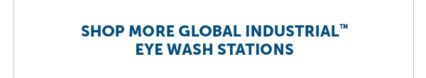 Shop More Global Industrial Eye Wash Stations