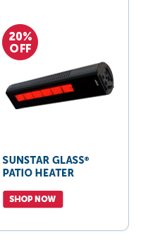 Pro_Cta_SunStar Glass Patio Heater - Shop Now