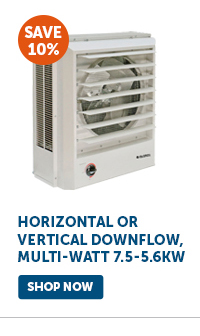 Pro_Cta_Horizontal or Vertical Downflow, Multi-Watt 7.5-5.6KW - Shop Now