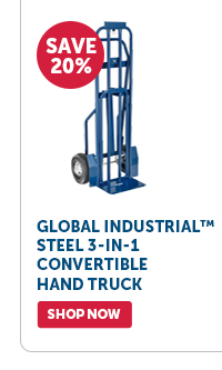 Pro_Cta_Global Industrial Steel 3-In-1 Convertible Hand Truck - Shop Now