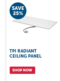 Pro_Cta_TPI Radiant Ceiling Panel - Shop Now