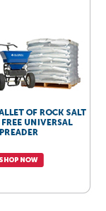 Pro_Cta_Pallet of Rock Salt + FREE Universal Spreader - Shop Now