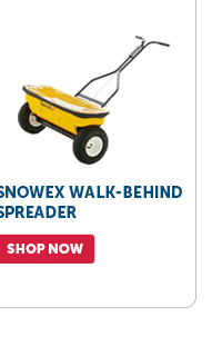 Pro_Cta_SnowEx Walk-Behind Spreader - Shop Now