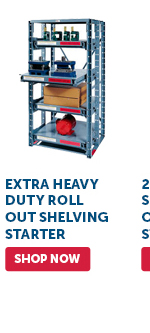 Pro_Cta_Extra Heavy-Duty Roll Out Shelving Starter - Shop Now