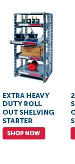 Pro_Cta_Extra Heavy-Duty Roll Out Shelving Starter - Shop Now