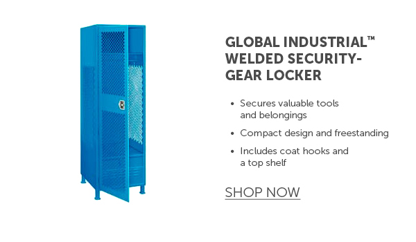 Pro_Cta_Global Industrial Welded Security-Gear Locker - Shop Now