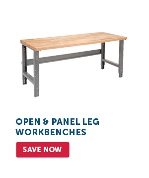 Pro_Cta_Open & Panel Leg Workbenches - Save Now