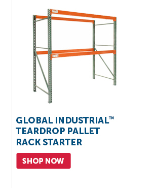 Pro_Cta_Global Industrial Teardrop Pallet Rack Starter - Shop Now