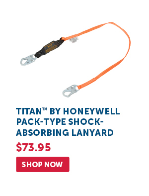 Pro_Cta_Titan by Honeywell Pack-Type Shock-Absorbing Lanyard - Shop Now