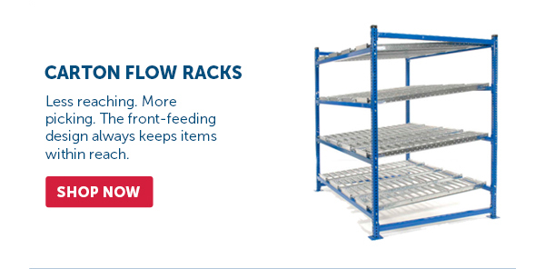 Pro_Cta_Carton Flow Racks - Shop Now