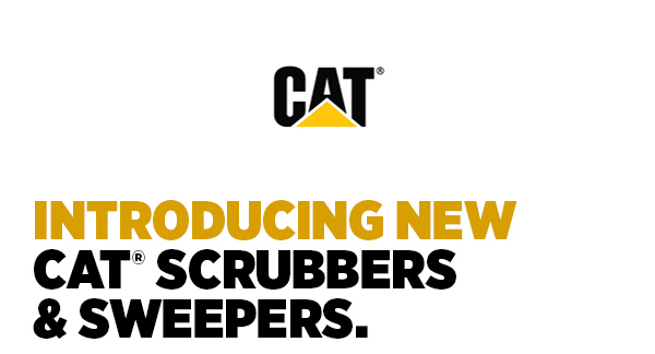 Her_Introducing New CAT Scrubbers & Sweepers.