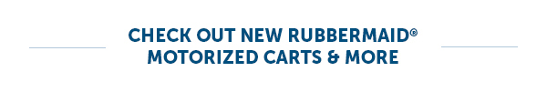 Check Out New Rubbermaid Motorized Carts & More