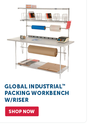 Pro_Cta_Global Industrial Packing Workbench w/Riser - Shop Now