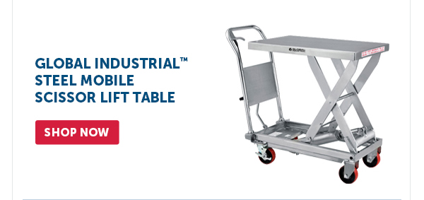 Pro_Cta_Global Industrial Steel Mobile Scissor Lift Table - Shop Now