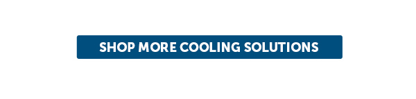 Cta_Shop More Cooling Solutions