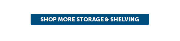 Cta_Shop More Storage & Shelving