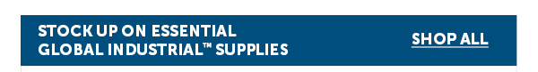 Cta_Stock Up On Essential Global Industrial Supplies - Shop All