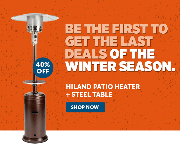 Her_Pro_Cta_Hiland Patio Heater + Steel Table - Shop Now