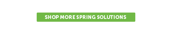 Cta_Shop More Spring Solutions