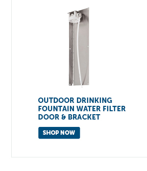 Pro_Cta_Outdoor Drinking Fountain Water Filter Door & Bracket - Shop Now