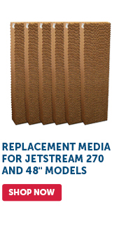 Pro_Cta_Replacement Media For Jetstream 270 and 48" Models - Shop Now