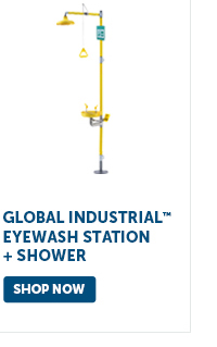 Pro_Cta_Global Industrial Eyewash Station + Shower - Shop Now