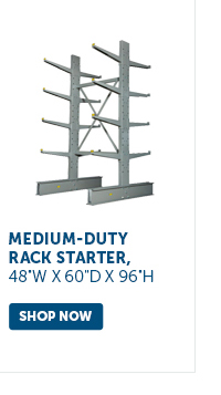 Pro_Cta_Medium-Duty Rack Starter, 48"W x 60"D x 96"H - Shop Now