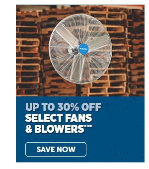 Pro_Cta_Fans & Blowers - Save Now