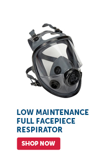 Pro_Cta_Low Maintenance Full Facepiece Respirator - Shop Now