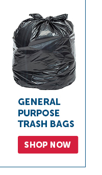 Pro_Cta_General Purpose Trash Bags - Shop Now