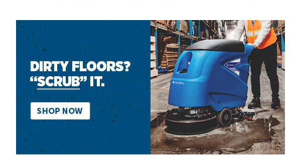 Pro_Cta_Dirty Floors? Scrub It. - Shop Now