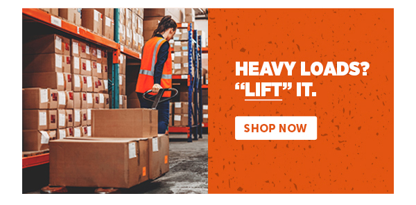 Pro_Cta_Heavy Loads? Lift It. - Shop Now