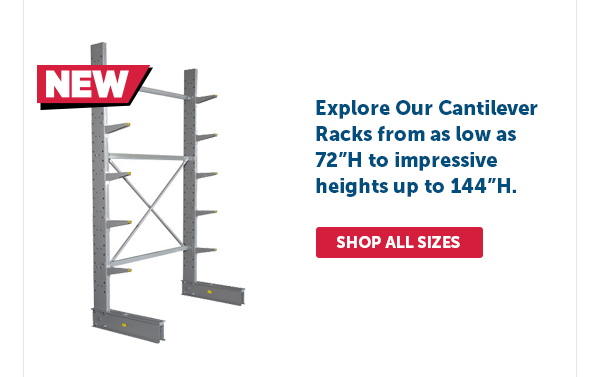 Pro_Cta_Cantilever Racks - Shop All Sizes