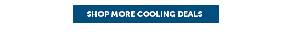 Cta_Shop More Cooling Deals