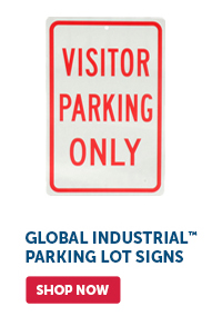 Pro_Cta_Global Industrial Parking Lot Signs - Shop Now