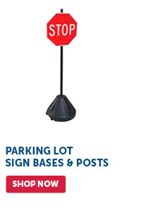 Pro_Cta_Parking Lot Sign Bases & Posts - Shop Now