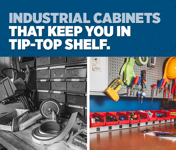 Her_Industrial Cabinets That Keep You In Tip-Top Shelf.