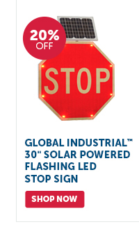 Pro_Cta_Global Industrial 30" Solar Powered Flashing LED Stop Sign - Shop Now