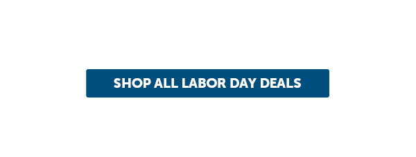 Cta_Shop All Labor Day Deals