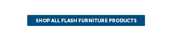 Cta_Shop All Flash Furniture Products