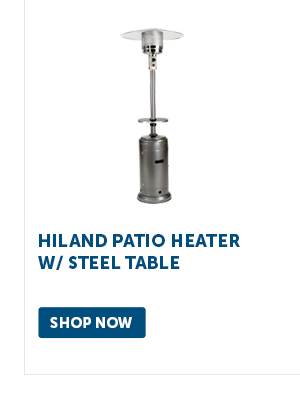 Pro_Cta_Hiland Patio Heater w/ Steel Table - Shop Now